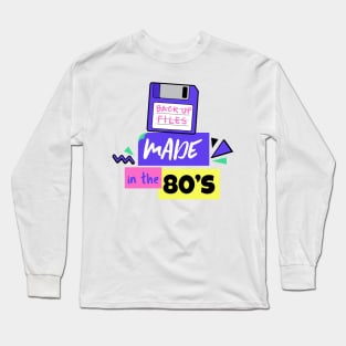 Made in the 80's - 80's Gift Long Sleeve T-Shirt